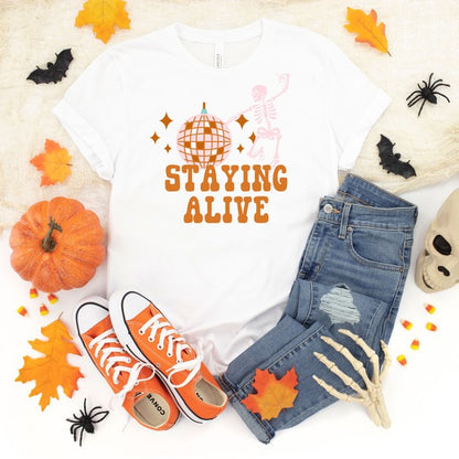 Staying Alive  Short Sleeve Graphic Tee