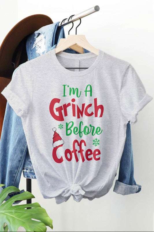 I'm  a Grinch Before Coffee Graphic Tee