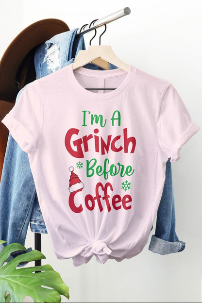 I'm  a Grinch Before Coffee Graphic Tee